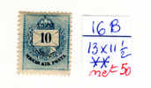 Hongrie 1871, Yv. N° 16 B ** Dent 13x11 1/2  Sans Charnière, Cote 100 € - Nuovi