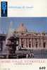 BT N°649 (1967) : Rome Ville éternelle (2) Du Moyen Âge à Nos Jours. Bibliothèque De Travail. Freinet. - Histoire
