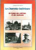 Livre "LA CHARENTE INFERIEURE Au XIX E "Adolphe Joanne;Histoire+Dictionnaire Communes;Cartes Postales,Photos.etc128 P - Libros & Catálogos