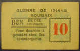 Roubaix 59 10 Centimes Pirot 59-3182 TTB R1 - Bons & Nécessité
