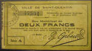 Saint-Quentin 02 2 Francs Pirot 02-2042 TB - Bonds & Basic Needs