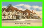 LONG BEACH, CA - MANOR HOUSE APT. MOTEL - ELMO M. SELLERS - - Long Beach