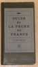 GUIDE DE LA PÊCHE EN FRANCE. EAU DOUCE. 1961. VOIR DESCRIPTION.++ - Fischen + Jagen