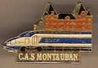 Pin's  TGV . C A S MONTAUBAN ( 82 Tarn Et Garonne ) - TGV