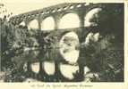 France - Le Pont Du Gard Old Postcard [P1163] - Remoulins