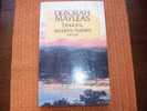 DOUCES TENDRES HAINES  DE DEBORAH  MAYLEAS - Novelas Negras