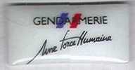 Gendarmerie, Une Force Humaine - Policia