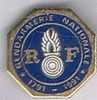 Gendarmerie Nationale 1791 1991 RF - Policia