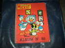 ALBUM LE JOURNAL DE MICKEY  N°80  ANNEE 1978 - Journal De Mickey