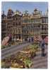 Bruxelles. Brussel. Un Coin De La Grand'place. Marché Aux Fleurs. Een Kijkje Op De Grote Markt. Bloemenmarkt. - Markets