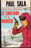 FN. Spé. Pol. N° 1032 - Le Savoyard Et La Vaudoise - Paul Sala  - ( EO 1973 ) . - Fleuve Noir