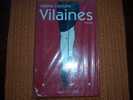 VILAINES  DE VALERIE LEJEUNE - Roman Noir