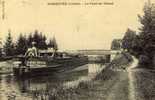 CPA 45)  DORDIVES Le Pont Du Canal (batellerie) - Dordives