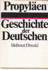 Propyäen Geschichte Der Deutschen Hellmut Diwald Verlag Ulstein 1979 - 5. Guerre Mondiali