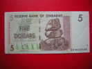 BILLET DU ZIMBABWE-5  -FIVE  DOLLARS-RESERVE BANK OF ZIMBABWE-HARARE 2007- - Zimbabwe