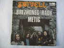 DISQUE BRETON  FONTANA   --- BREZHONEG' RAOK  --- METIG Par  ALAN STIVELL - Wereldmuziek