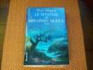 LE MYSTERE DE SERAPHIN MONGE  DE PIERRE MAGNAN - Novelas Negras