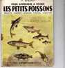 Apprendre Pecher Petits  Poissons - F.Biguet -  Illustration Couverture SIRON - Jacht/vissen