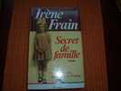 SECRET DE FAMILLE  DE IRENE FRAIN - Novelas Negras
