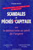 Contradictions 81-82 Janvier 1997 Scandales Et Péchés Des Capitaux Claude Herne - Política