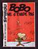 Mini-récit N° 131 - "BOBO NE S'EVADE PAS", De ROSY Et DELIEGE - Supplément à Spirou - Monté. - Spirou Magazine