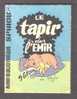 Mini-récit N° 231 - "LE TAPIR DE L'EMIR", De ANJO - Supplément à Spirou - Monté. - Spirou Magazine