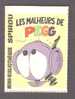 Mini-récit N° 252 - "LES MALHEURS DE PEGG", De P. MALLET - Supplément à Spirou - Monté. - Spirou Magazine