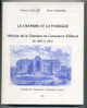 Histoire De La Chambre De Commerce D’Elbeuf De 1861 à 1914 - Normandie