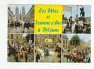ORLEANS -  Les Fêtes Jeanne D'Arc  - 5 Vues  - N°   4  059 - Amilly