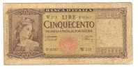1747)splendida Banconota Da 500 Lire Italia  Serie Speciale W 218 Del  10-2-1948 Vedi Foto - 500 Liras