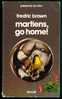 Science-Fiction : MARTIENS GO HOME ! De Fredric Brown, Présence Du Futur N° 17 (1984) - Présence Du Futur