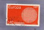 ANDORRE FRANCAIS TIMBRE N° 202 OBLITERE EUROPA 1970 - Used Stamps