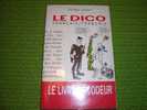 LE DICO FRANCAIS / FRANCAIS ° PHILIPPE VANDEL - Dictionaries