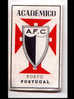 ACADEMICO - A.F.C. PORTO  - 6 X 11 CM - Other & Unclassified