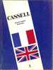 ANGLAIS - Dictionnaire CASSELL - French/English Dictionary - Par Denis GIRARD - London 1980 - Diccionarios