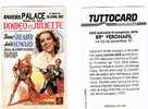 PROMOCARD - TUTTOCARD MANIA: 89^ VERONAFIL 1997 (GIULIETTA E ROMEO)   -  RIF. 1320 - Altri