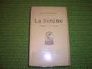 LA SIRENE  L' ONDINE   LA NYMPHE   1926 - Autores Franceses
