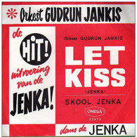 * 7" * ORKEST GUDRUN JANKIS - LET KISS (Holland 1965) - Strumentali