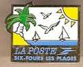 Pin´s La Poste Six Fours Les Plages - Postwesen