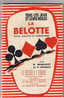 LIVRE BELOTE TOUS LES JEUX ET LEURS REGLES - Playing Cards (classic)