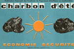 CHARBON D'ETE Carte De Propagande économie Sécurité - Bergbau
