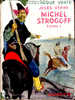 Jules Verne - Michel Strogoff - Tome 1 - ( 1956 ) . - Bibliothèque Verte