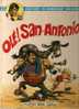 SAN ANTONIO BD - OLE SAN ANTONIO -  FLEUVE NOIR  - 1972 - San Antonio