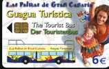 Spain Phonecard  CP GUAGUA TURISTICA III  LAS PALMAS DE GRAN CANARIA - Conmemorativas Y Publicitarias