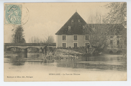 RÉMALARD - Le Pont De L'Huisne - Remalard