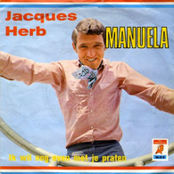 * 7" *  JACQUES HERB - MANUELA (Holland 1971 - Otros - Canción Neerlandesa