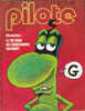 PILOTE Mensuel N° 66 NOV. 79. MANDRYKA, Le Retour Du Concombre Masqué ! Et De Nombreux Autres Auteurs. - Pilote