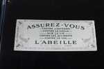 BUVARD 27 X 11 CM ASSURANCES L' ABEILLE RUE TAITBOUT PARIS "ASSUREZ VOUS"CONTRE GRELE INCENDIE VIE VOL ACCIDENTS - Banque & Assurance