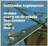 * LP *  HOLLANDSE TOPTROEVEN - WILMA / CORRY & DE REKELS / ANJA E.a. - Sonstige - Niederländische Musik