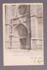 Montbrison (G355)  Portail De Notre-Dame  - 1902 - - Montbrison
